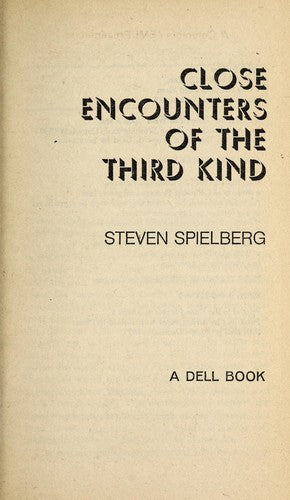 Livre Close Encounters Of The Third Kind (Steven Spielberg) (Livre d'occasion) - ISBN 0440114330