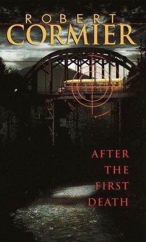 Livre After The First Death (Robert Cormier) (Livre d'occasion) - ISBN 0440208351