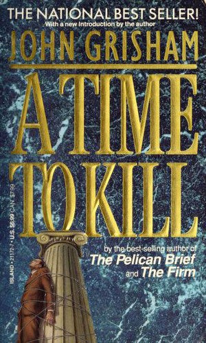 Livre A Time to Kill - John Grisham (Livre d'occasion) - ISBN 0440211727