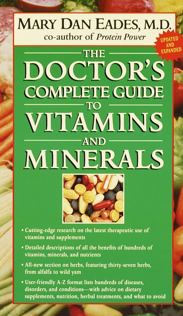 Livre The Doctor's Complete Guide to Vitamins and Minerals - Mary Dan Eades (Livre d'occasion) - ...