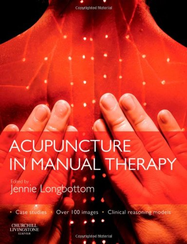 Livre Acupuncture in Manual Therapy - Jennie Longbottom (Livre d'occasion) - ISBN 0443067821