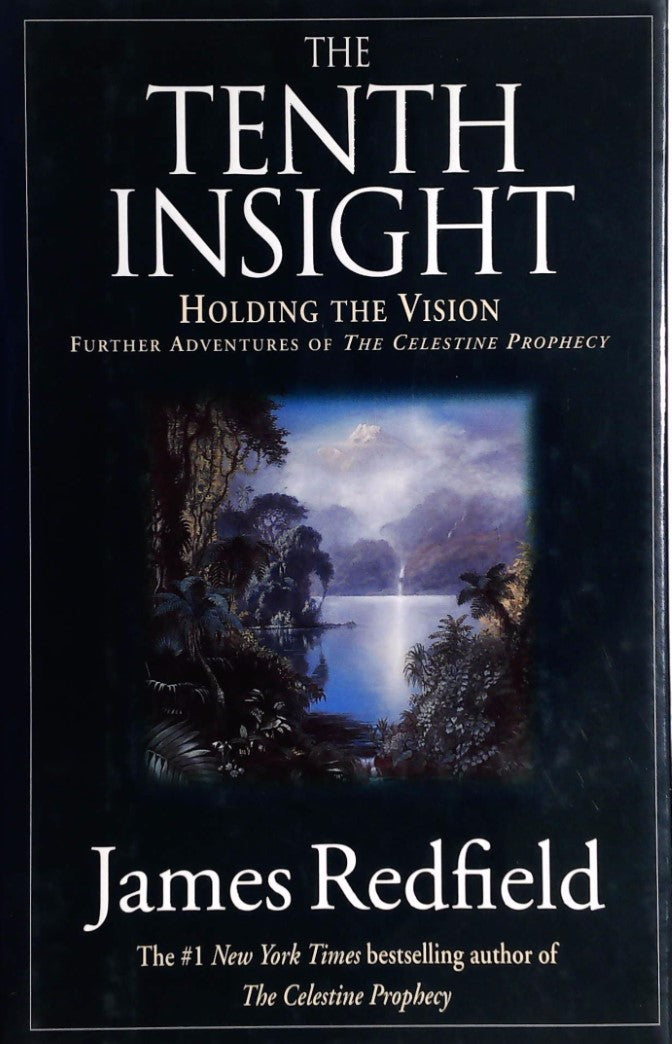 Livre The Tenth Insight: Holding the Vision - James Redfield (Livre d'occasion) - ISBN 0446519081