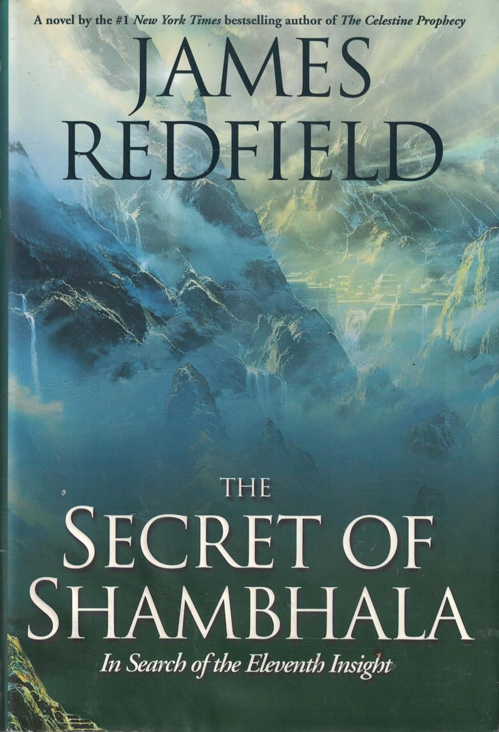 Livre ISBN 0446523089 The Secret of Shambhala: In Search of the Eleventh Insight (James Redfield)