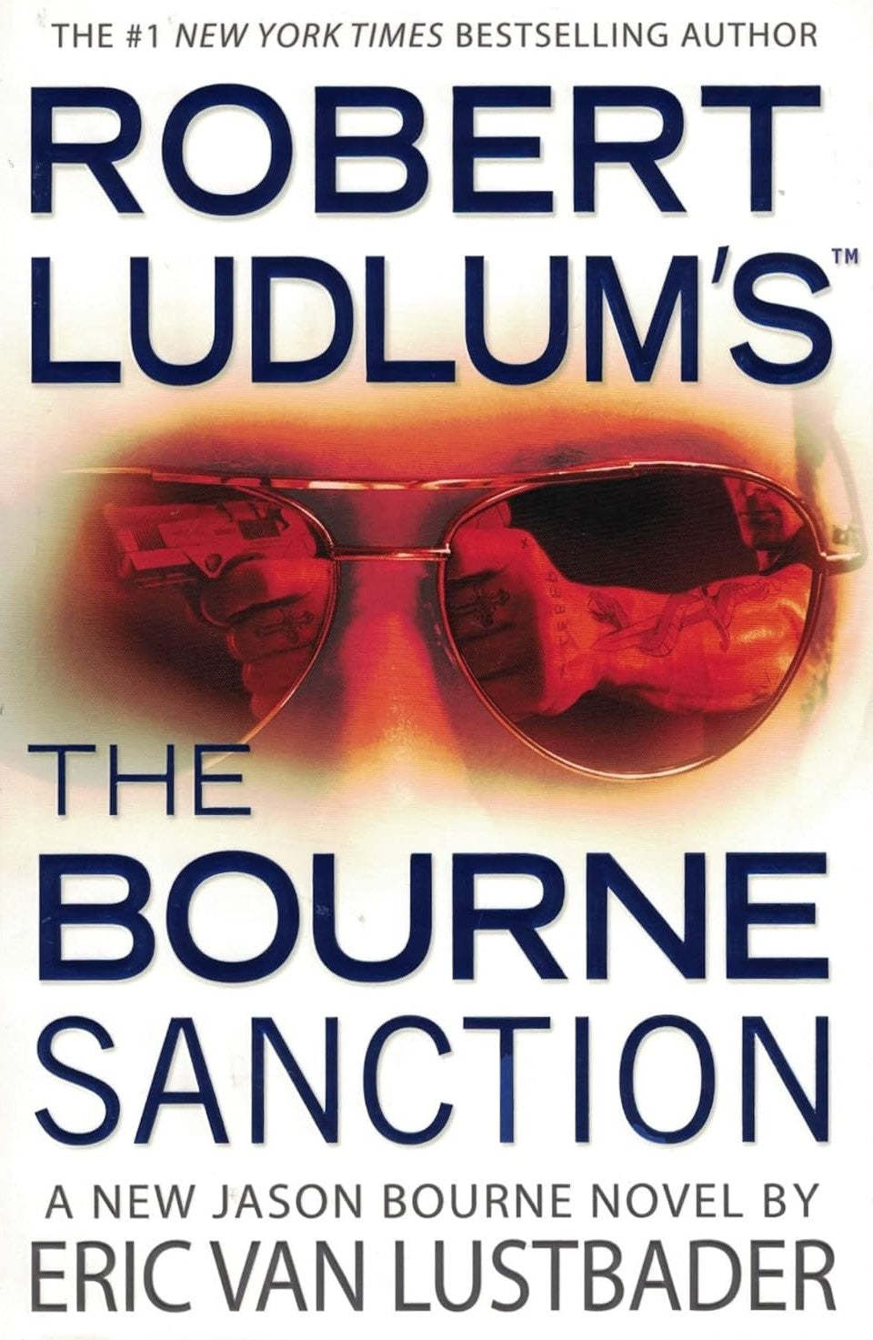 Livre Robert 's (TM) The Bourne Sanction - Eric Van Lustbader (Livre d'occasion) - ISBN 0446539864