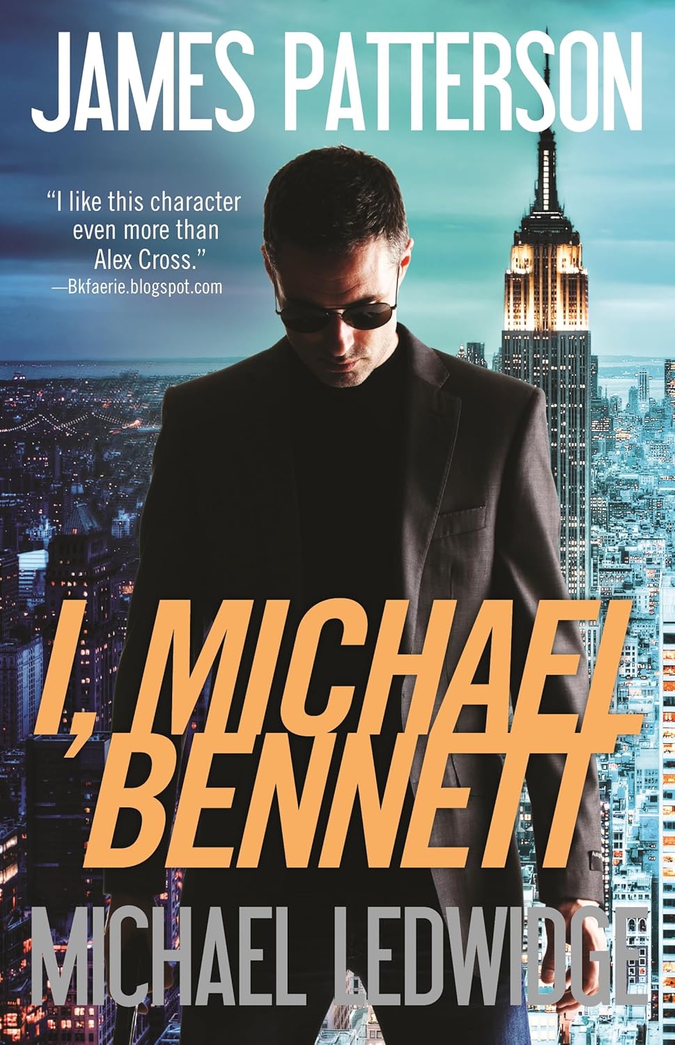 Livre I, Michael Bennett - James Patterson (Livre d'occasion) - ISBN 0446571806