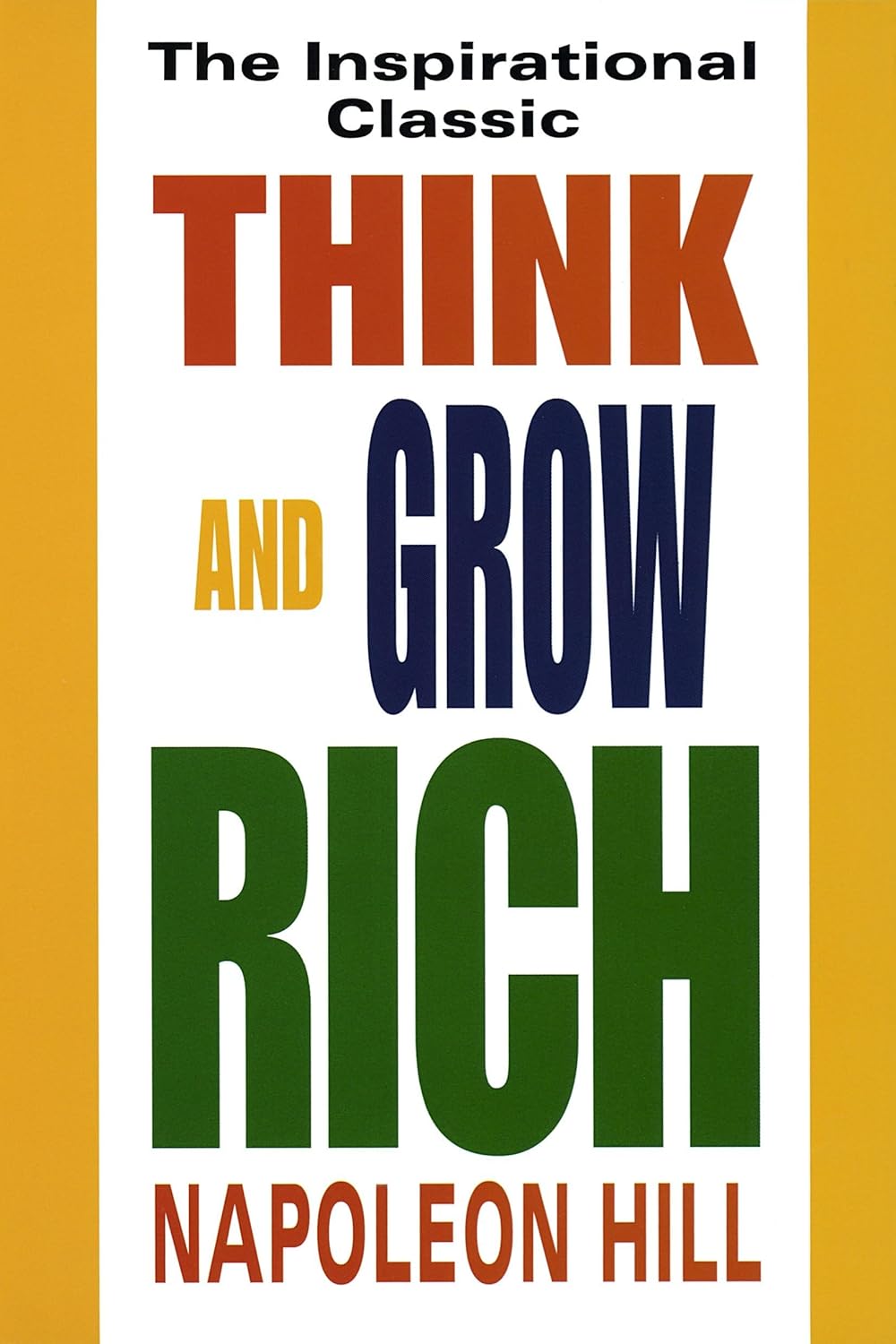 Livre Think And Grow Rich The Inspirational Classic (Napoleon Hill) (Livre d'occasion) - ISBN...