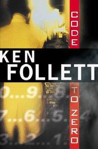 Livre Code To Zero - Ken Follett (Livre d'occasion) - ISBN 0451204530