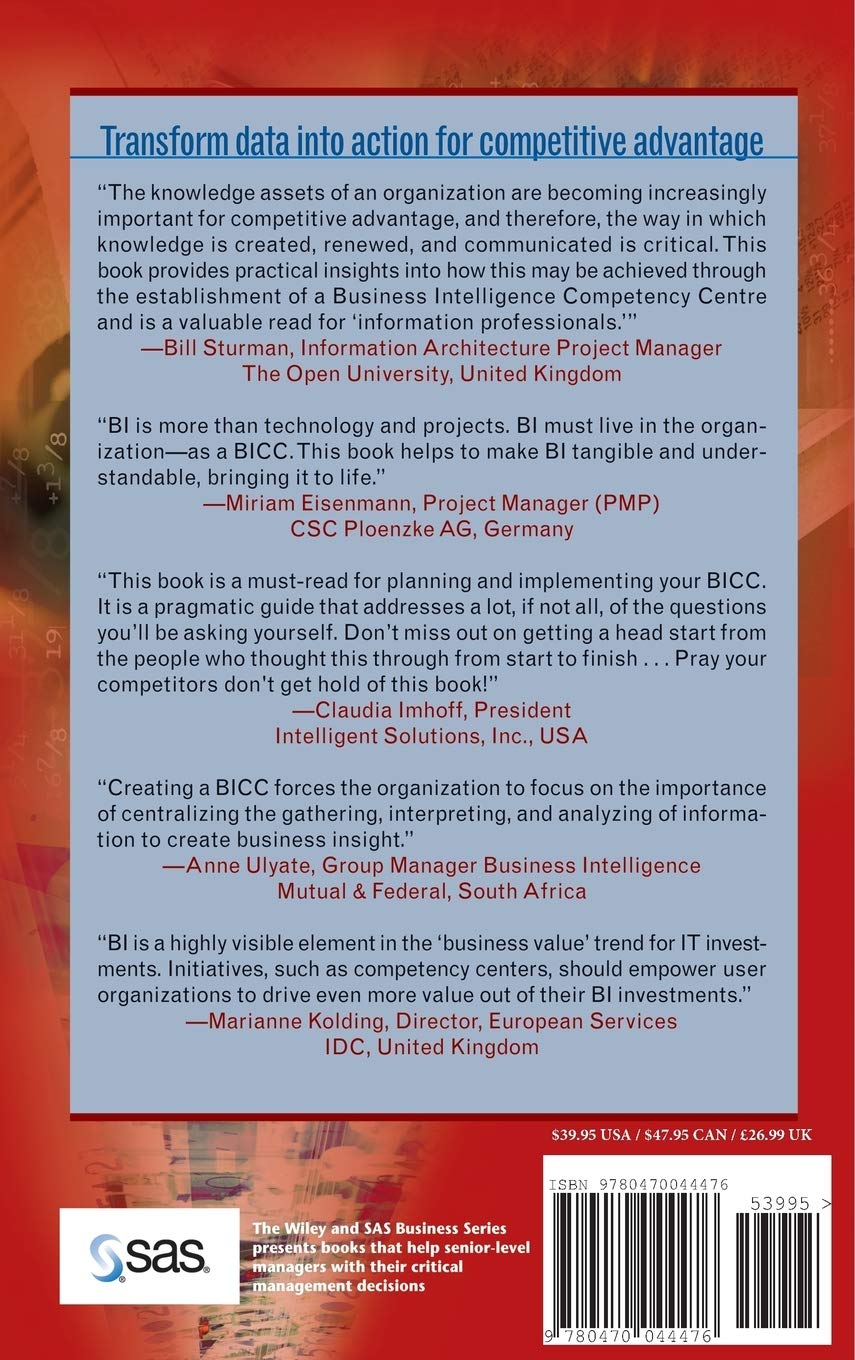 Livre Business Intelligence Competency Centers: A Team Approach to Maximizing Competitive Advanta...