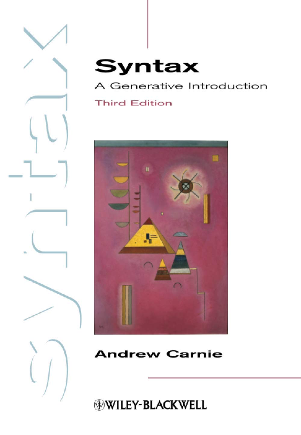 Livre Syntax : A Generative Introduction (3rd Edition) - Andrew Carnie (Livre d'occasion) - ISBN ...
