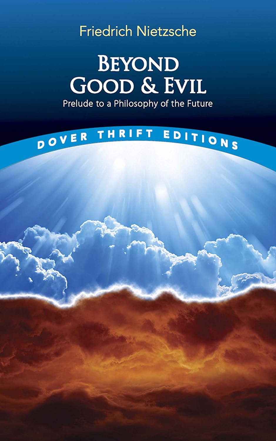 Livre Beyond Good and Evil: Prelude to a Philosophy of the Future - Friedrich Nietzsche (Livre d'...