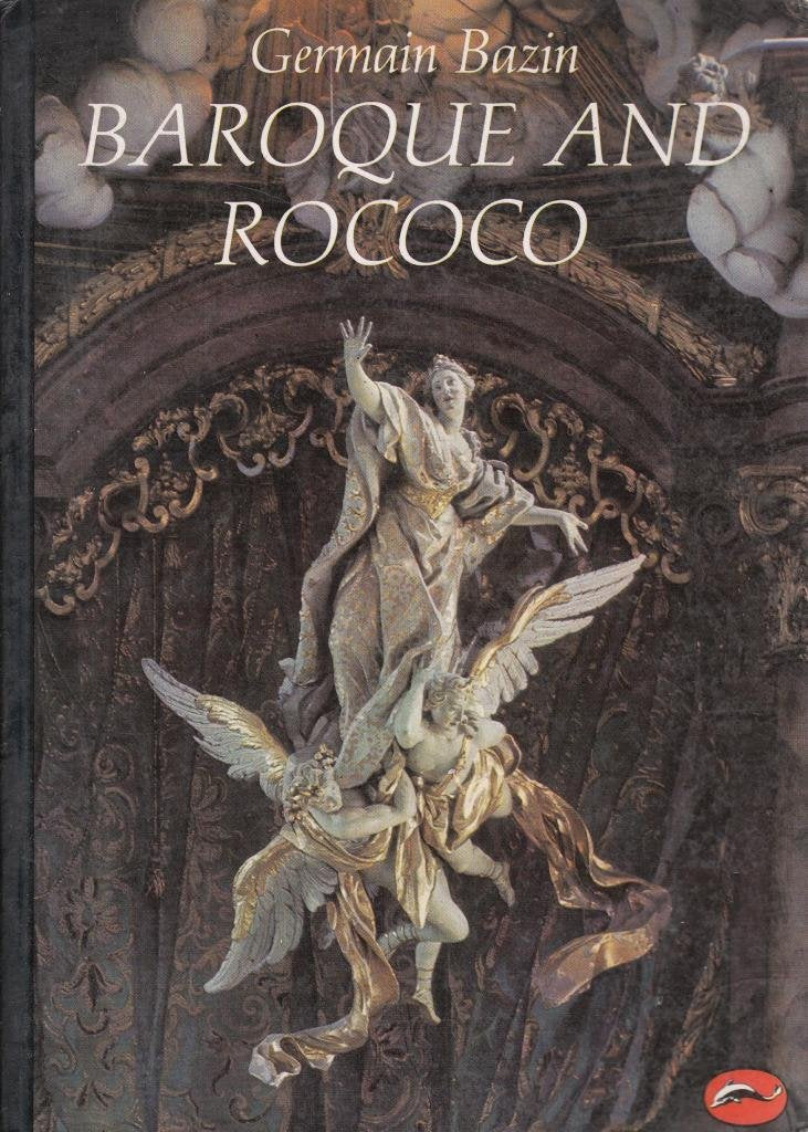Livre Baroque and Rococo - Germain Bazin (Livre d'occasion) - ISBN 0500200181