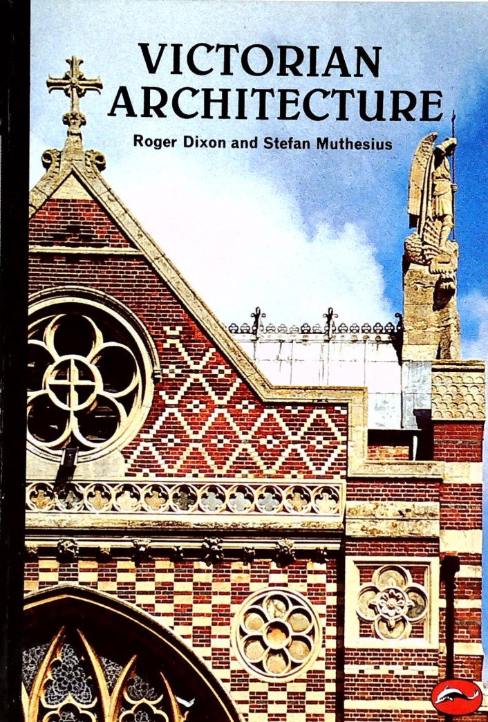 Livre Victorian Architecture - Roger Dixon (Livre d'occasion) - ISBN 0500201609