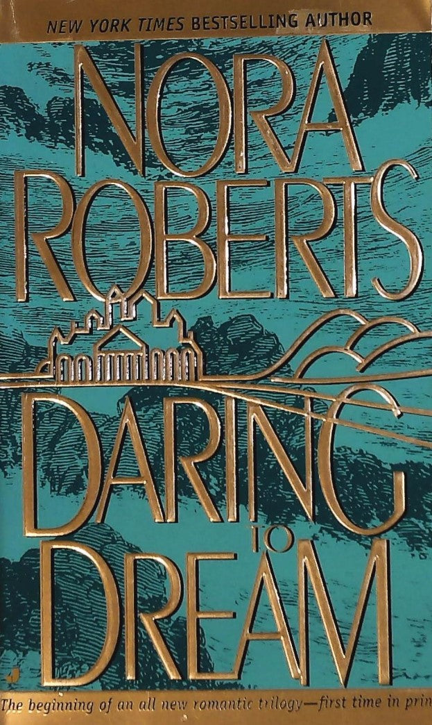 Livre Daring to Dream - Nora Roberts (Livre d'occasion) - ISBN 0515119202