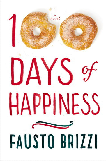 Livre 100 Days of Happiness - Fausto Brizzi (Livre d'occasion) - ISBN 0525427376