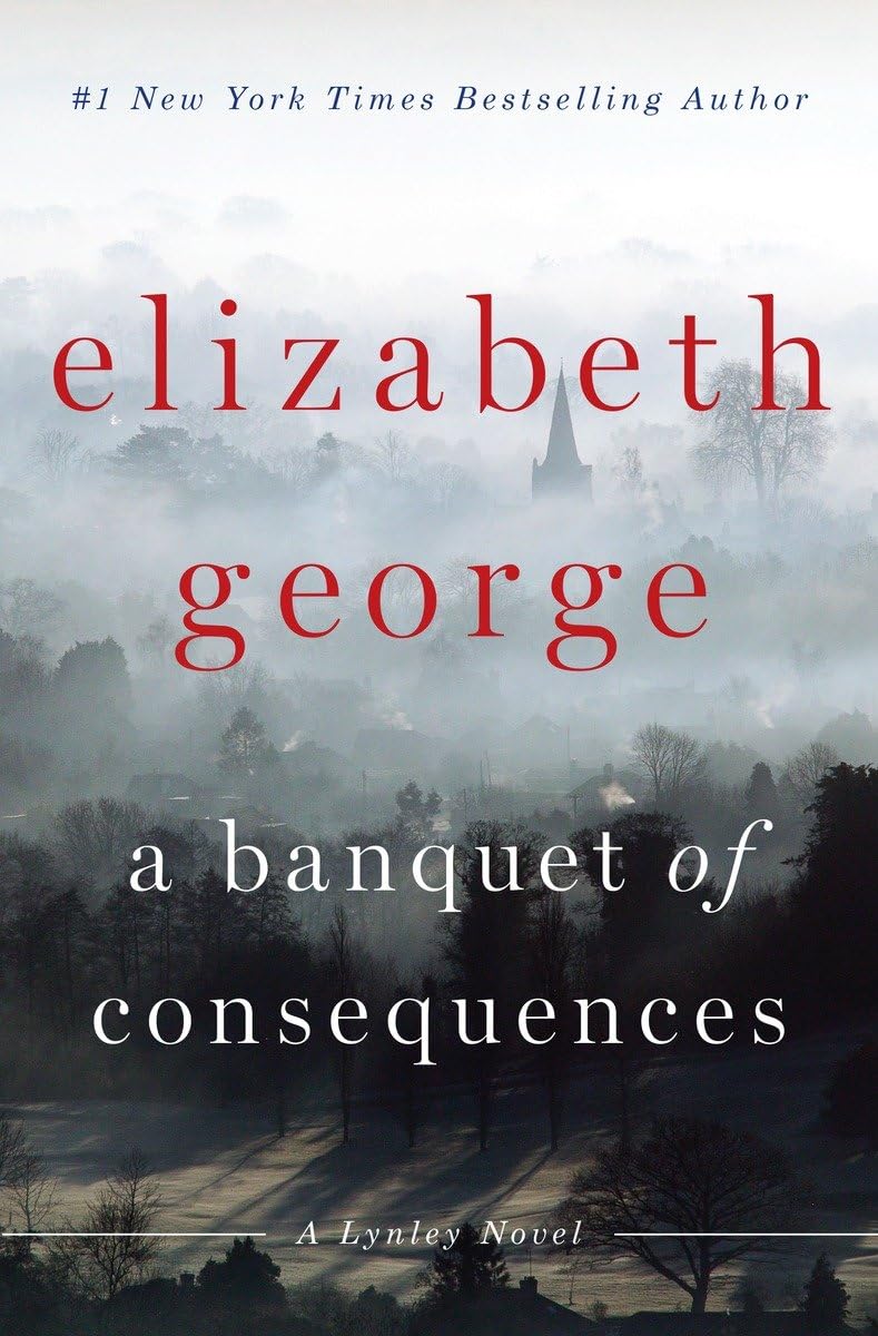 Livre A Banquet of Consequences - Elizabeth George (Livre d'occasion) - ISBN 0525954333