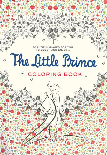 The Little Prince Coloring Book - Antoine de Saint-Exupery