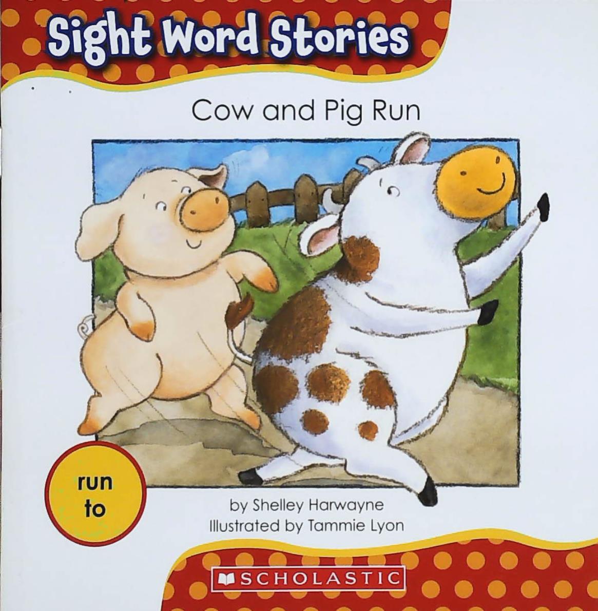 Livre Cow and Pig Run - Shelley Harwayne (Livre d'occasion) - ISBN 0545167817
