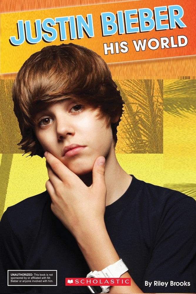 Livre Justin Bieber : His World - Riley Brooks (Livre d'occasion) - ISBN 0545253578