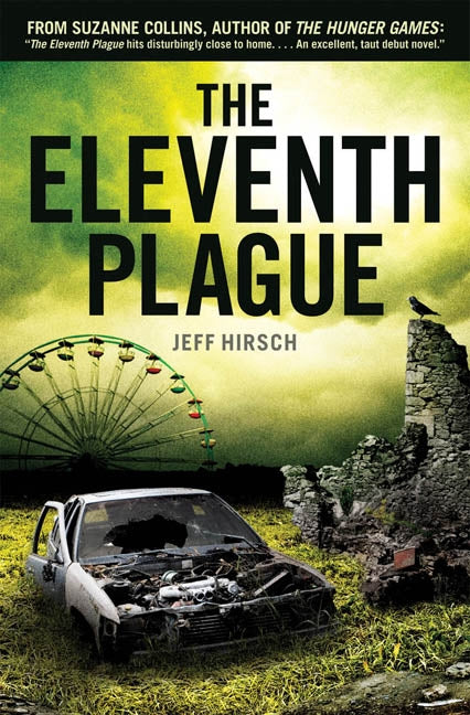 Livre The Eleventh Plague - Jeff Hirsch (Livre d'occasion)