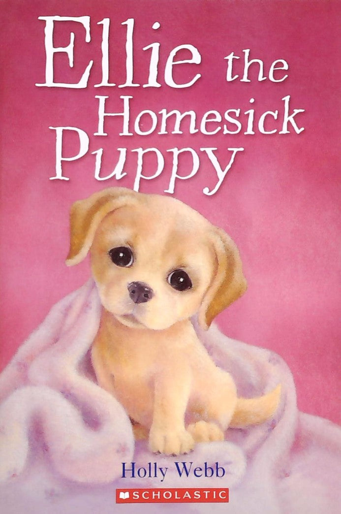 Livre Ellie the Homesick Puppy - Holly Webb (Livre d'occasion) - ISBN 0545325730