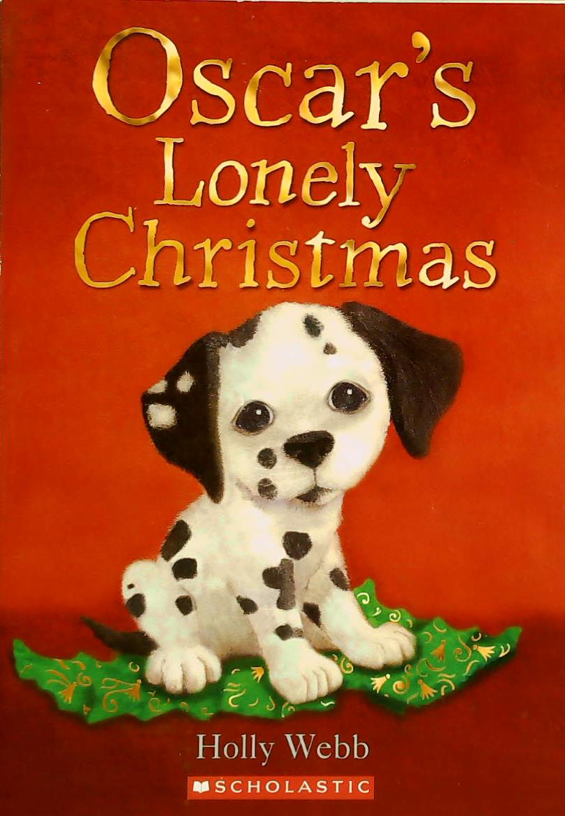Livre Oscar's Lonely Christmas - Holly Webb (Livre d'occasion) - ISBN 0545351391