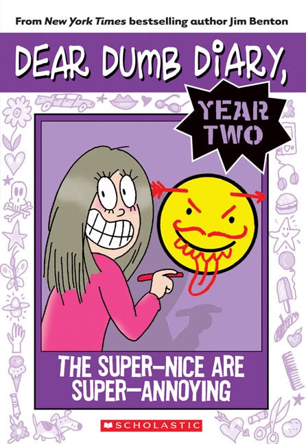 Livre The Super-Nice Are Super-Annoying (Jamie Kelly) (Livre d'occasion) - ISBN 0545377633