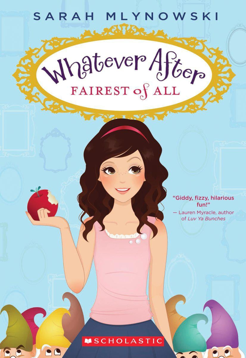 Livre Fairest of All - Sarah Mlynowski (Livre d'occasion) - ISBN 0545485711