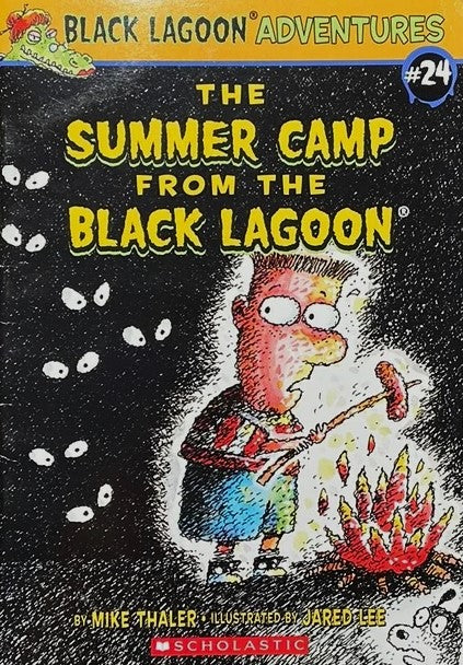 Livre The Summer Camp From The Black Lagoon - Mike Thaler (Livre d'occasion) - ISBN 0545553997