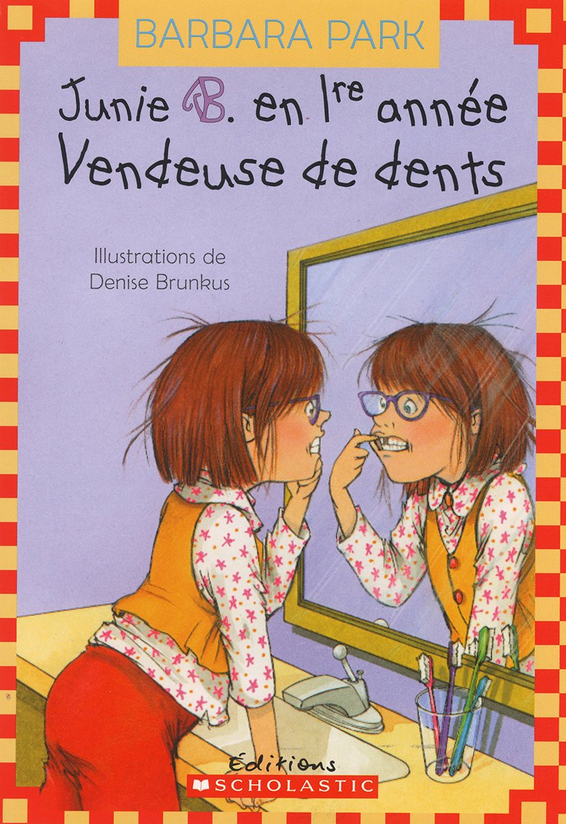 Livre Vendeuse de Dents - Barbara Park (Livre d'occasion) - ISBN 0545987296