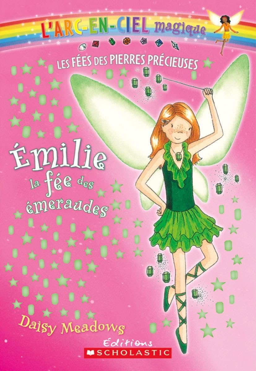 Livre Émilie, la fée des émeraudes - Daisy Meadows (Livre neuf) - ISBN 0545987903