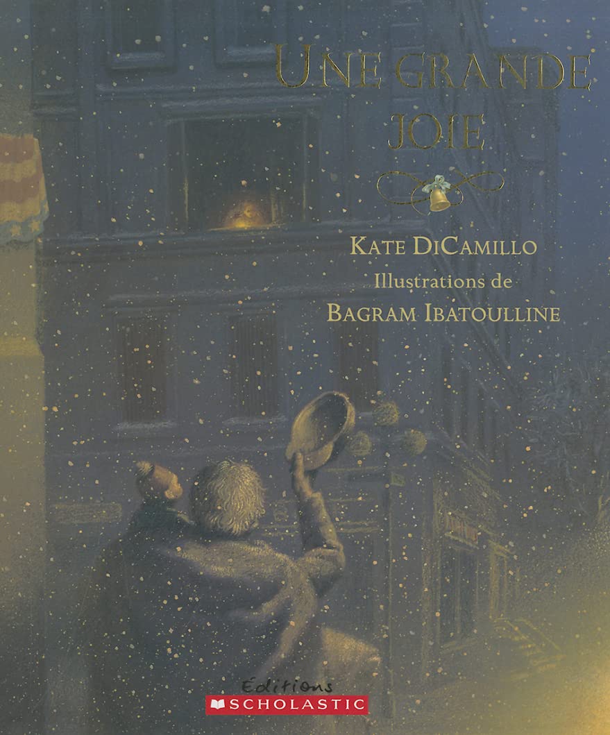 Livre Une grande joie - Kate DiCamillo (Livre neuf) - ISBN 0545991579