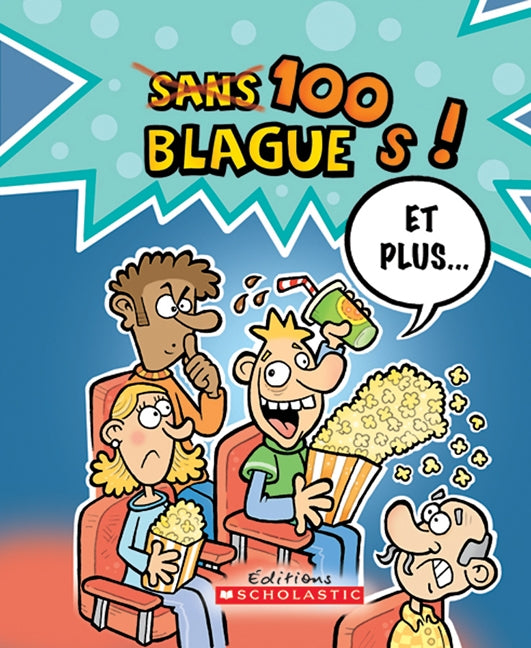 100 Blagues! Et plus... # 20 - Julie Lavoie