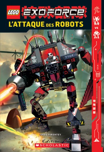 Livre L'attaque des robots - Greg Farshtey (Livre d'occasion) - ISBN 0545995132