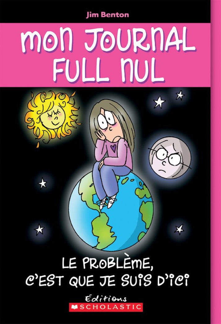 Mon journal full nul # 6 : Le problème, c'est que je suis d'ici - Jim Benton