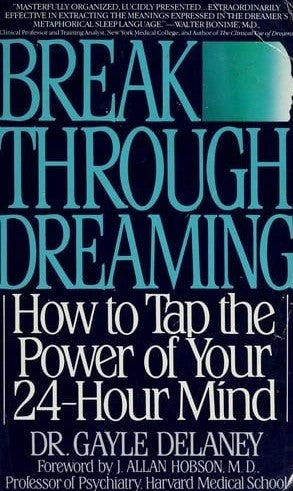 Livre Breakthrough Dreaming - Gayle Delaney (Livre d'occasion) - ISBN 0553352814