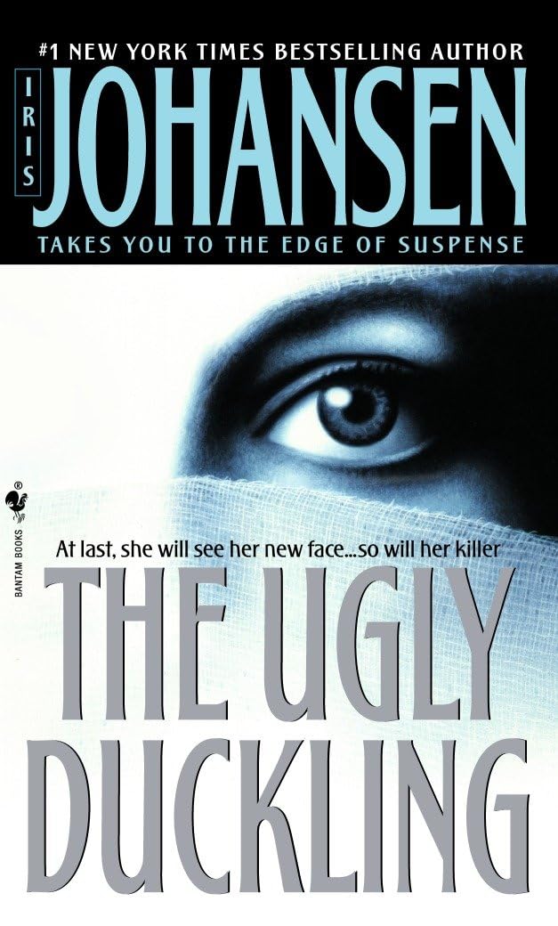 Livre The Ugly Duckling: A Novel - Iris Johansen (Livre d'occasion) - ISBN 0553569910