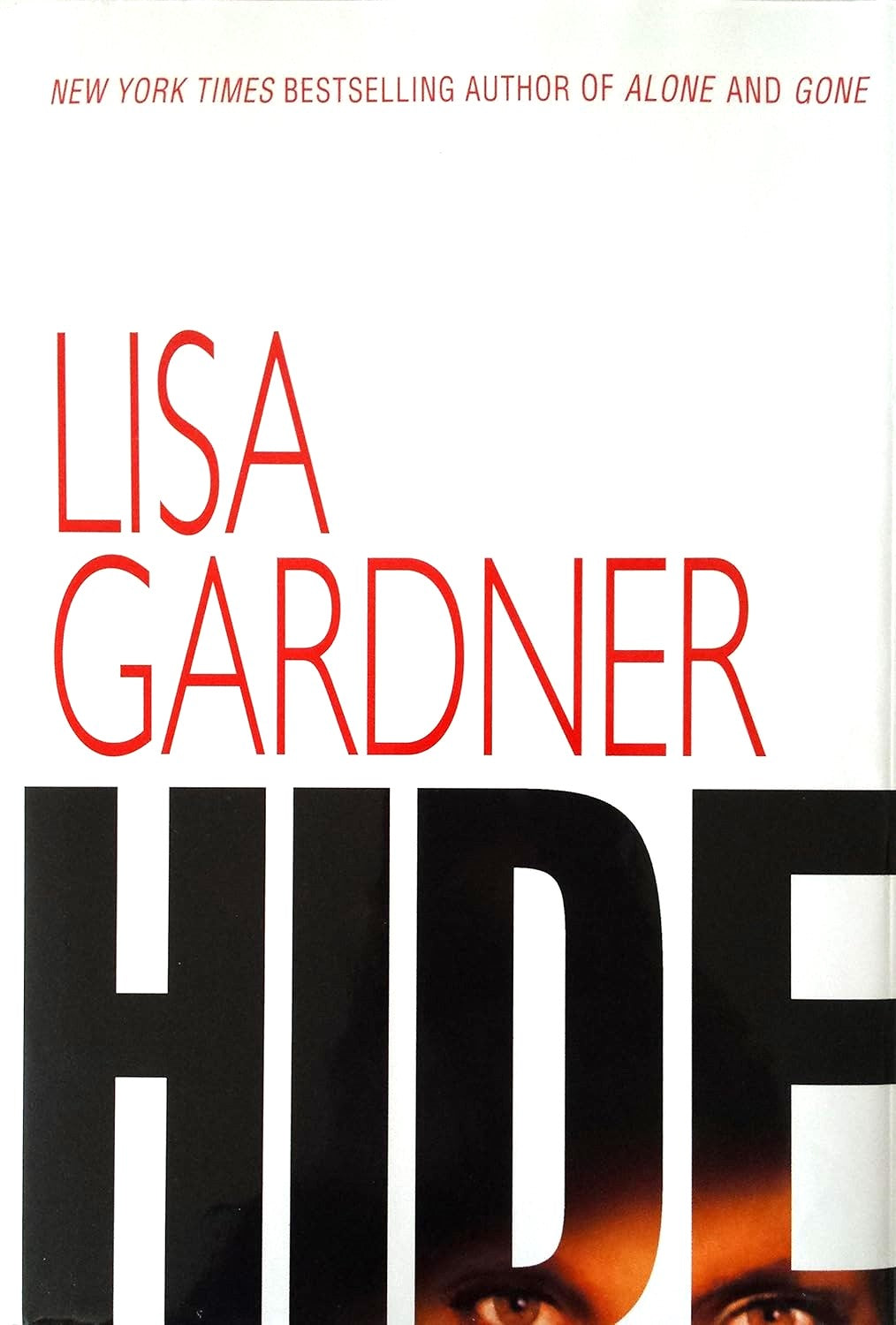 Livre Hide - Lisa Gardner (Livre neuf) - ISBN 0553804324