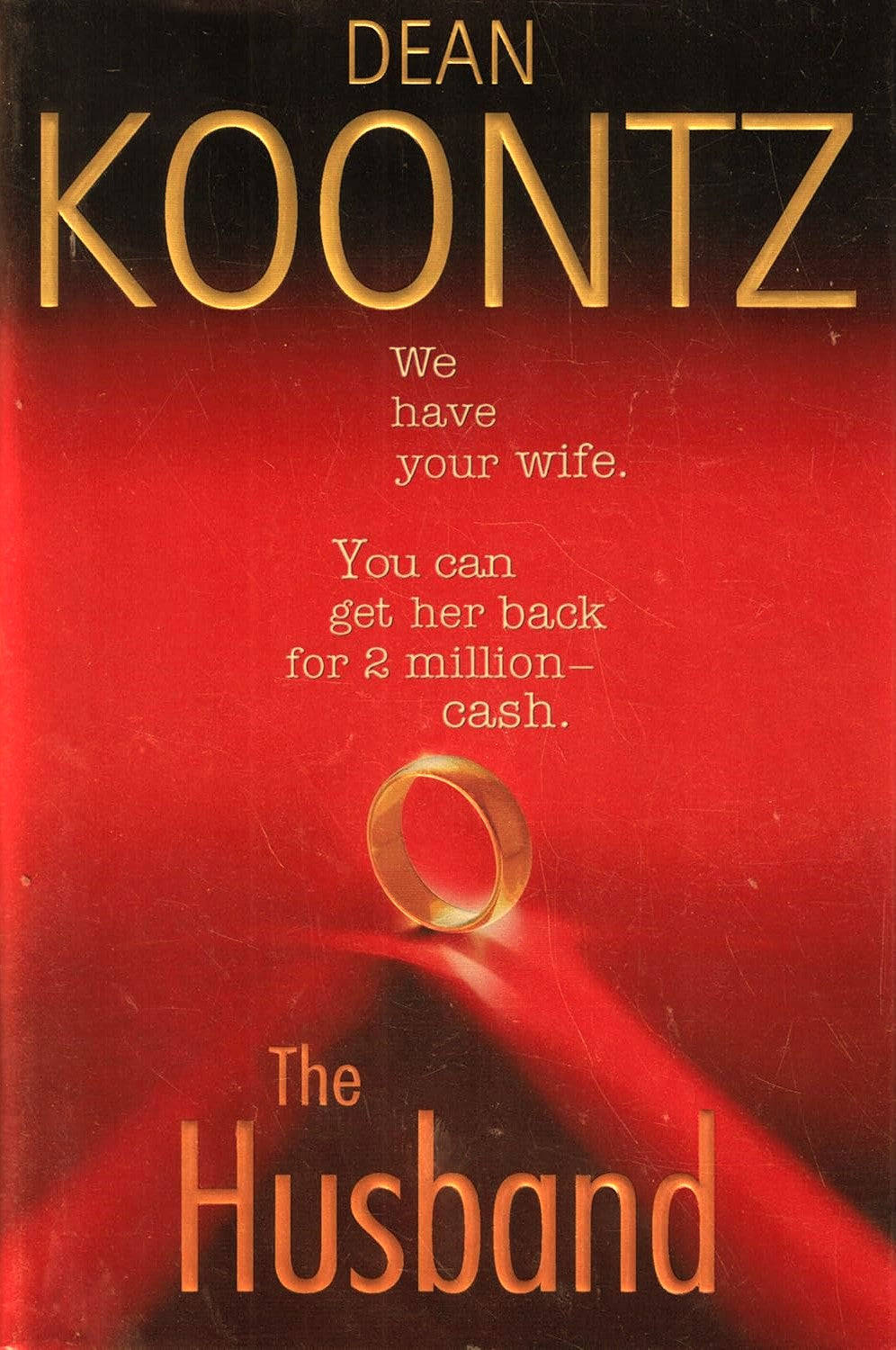 Livre The Husband - Dean Koontz (Livre d'occasion) - ISBN 0553804790