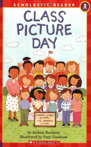 Livre Scholastic Reader Level 2 : Class Picture Day (Andrea Buckless) (Livre d'occasion) - ISBN...