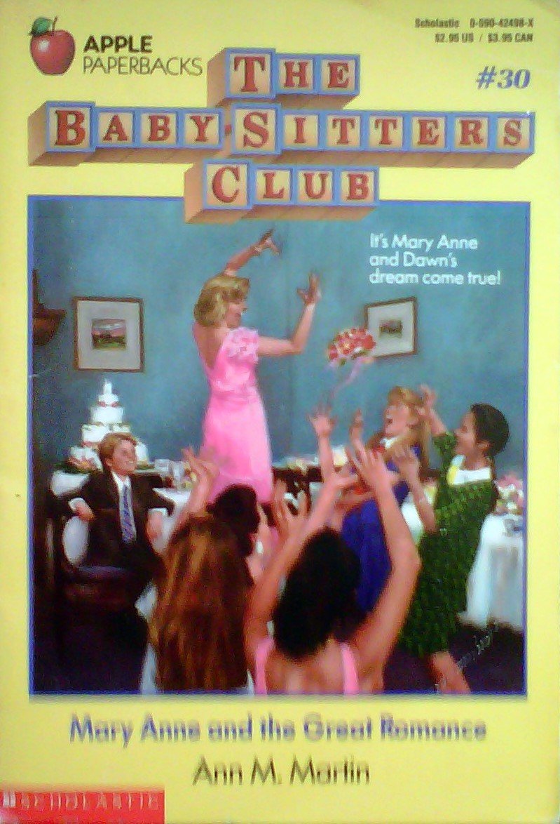 Livre The Baby-Sitters Club # 30 : Mary Anne And The Great Romance (Ann M. Martin) (Livre...