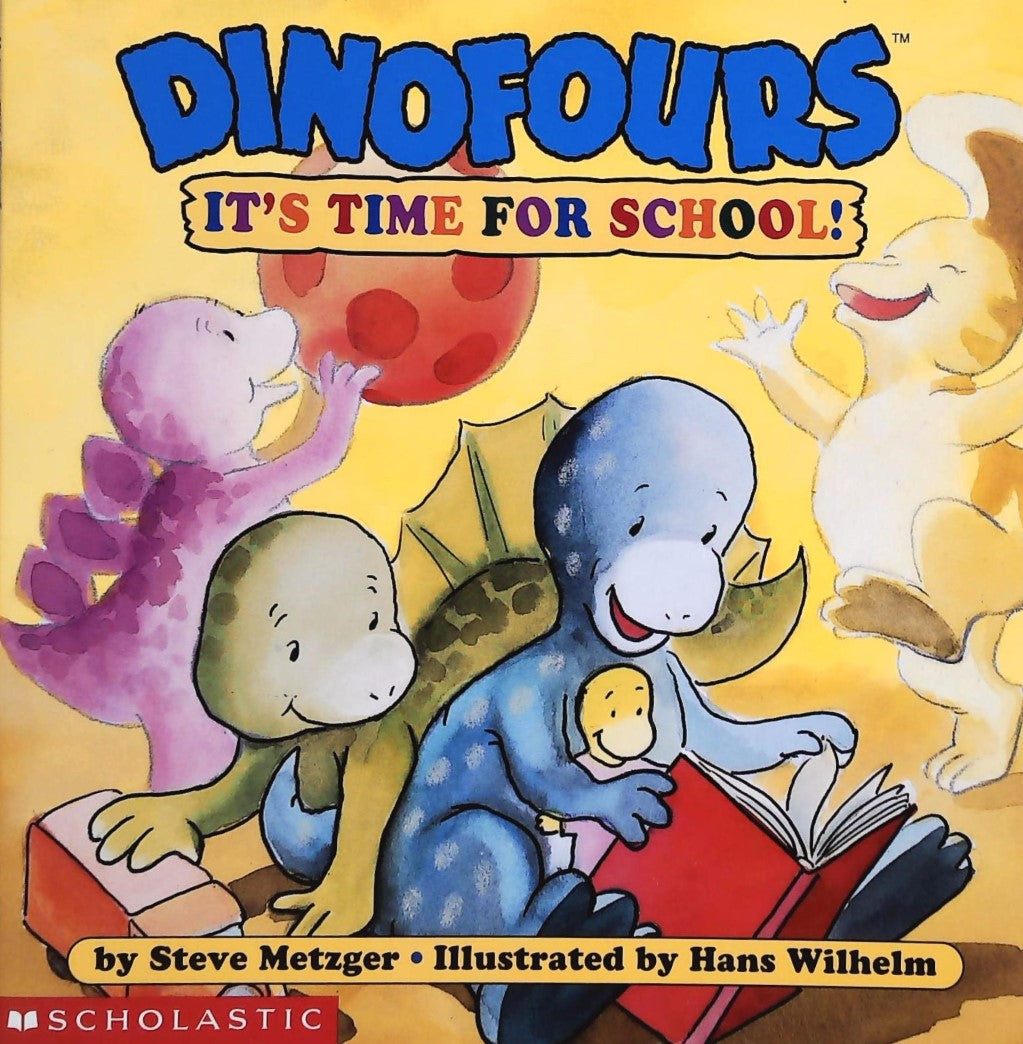 Livre Dinofours: It's Time For School! - Steve Metzger (Livre d'occasion) - ISBN 0590689908