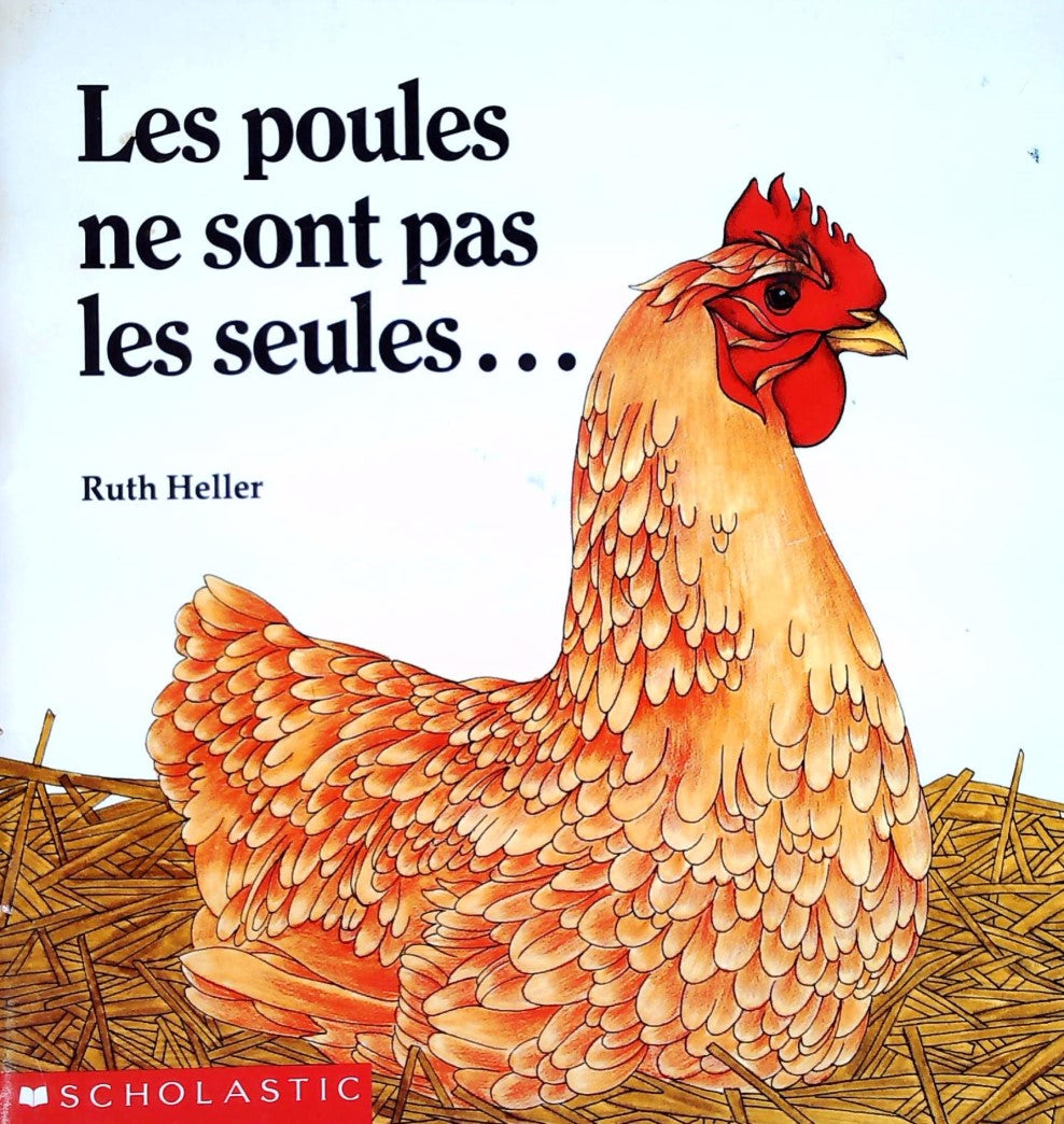 Livre ISBN 0590737317 Les poules ne sont pas seuls... (Ruth Heller)