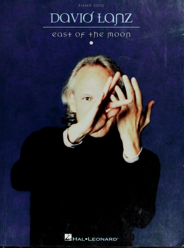 Livre David Lanz - East Of The Moon (David Lanz) (Livre d'occasion) - ISBN 0634011022