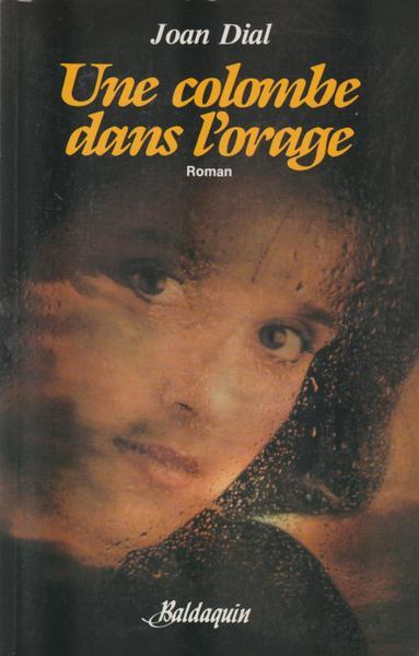 Livre Une colombe dans l'orage (Joan Dial) (Livre d'occasion) - ISBN 0671419838