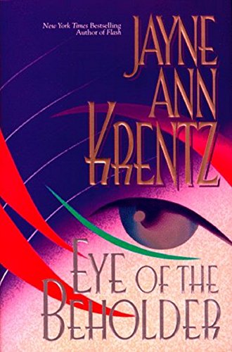 Livre Eye of the Beholder - Jayne Ann Krentz (Livre d'occasion) - ISBN 0671523074