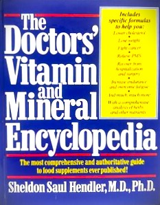 Livre The Doctors' Vitamin And Mineral Encyclopedia (Sheldon Saul Hendler) (Livre d'occasion) -...