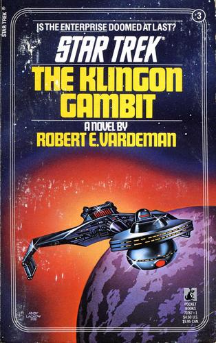 Livre Star Trek # 3 : The Klingon Gambit (Robert E. Vardeman) (Livre d'occasion) - ISBN 0671707671