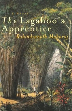 Livre The Lagahoo's Apprentice - Rabindranath Maharaj (Livre neuf) - ISBN 0676972470