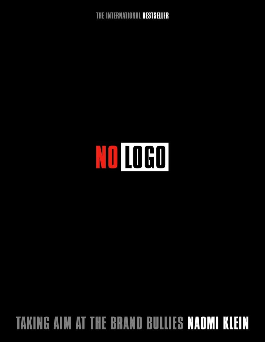 Livre No Logo: Taking Aim at the Brand Bullies - Naomi Klein (Livre d'occasion) - ISBN 0676972829