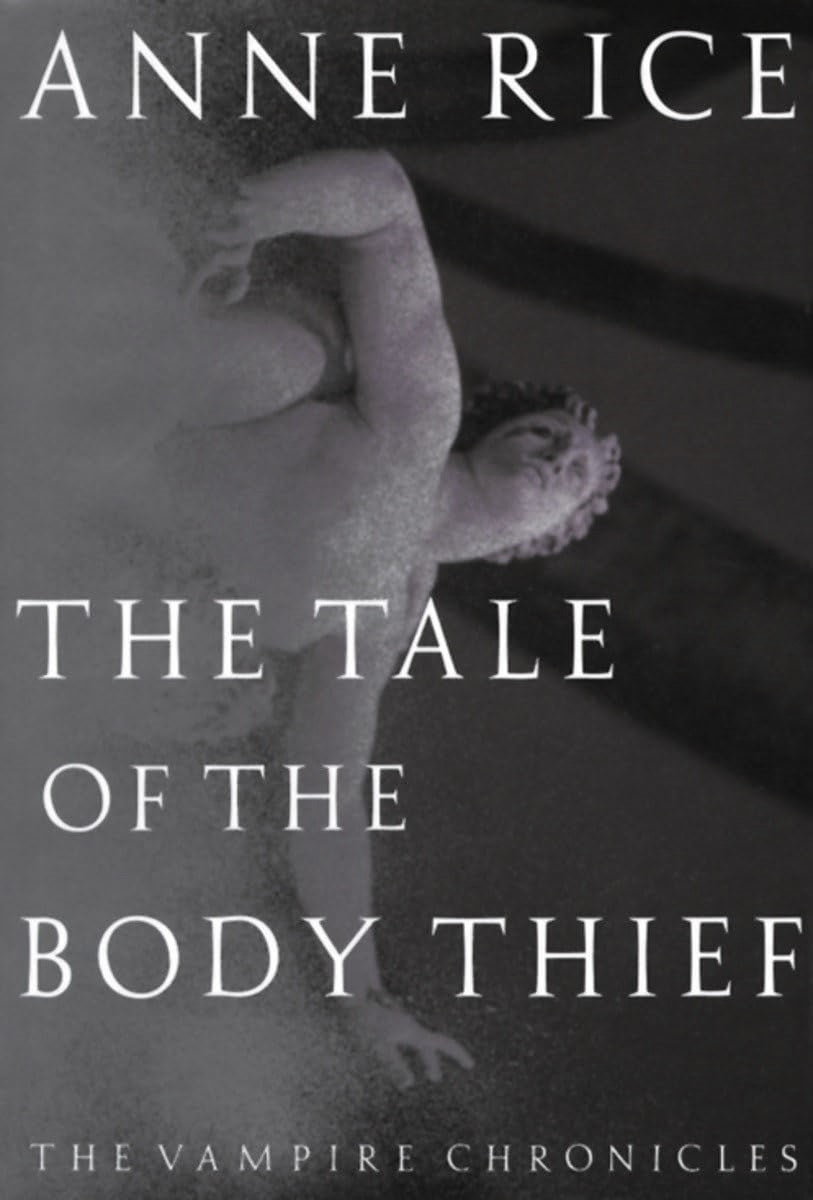 Livre The Tale of the Body Thief - Anne Rice (Livre d'occasion)